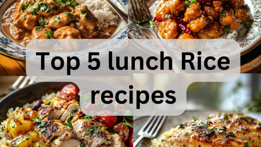 Top 5 Quick and Easy Rice Recipes for Lunch